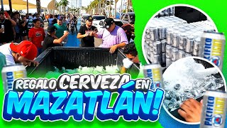 REGALAMOS CERVEZA EN EL MALECON DE MAZATLAN🍺 todos los cln nos fuimos a la playa [upl. by Ariada]