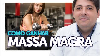 Como ganhar MASSA MUSCULAR Hipertrofia  Dr Juliano Teles [upl. by Nowaj]