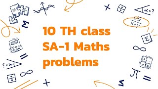 10TH CLASS MATHS SA1 problems [upl. by Adlez]