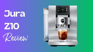 Jura Z10 Review The Ultimate Automatic Coffee Machine for Coffee Lovers [upl. by Arotahs947]