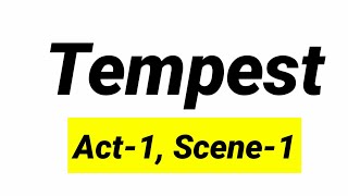 Tempest By William Shakespeare Act  1 Scene  1 Class 12th Class 9th Maharashtra board [upl. by Grodin]