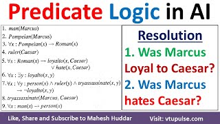 Was Marcus Loyalto Ceasar Was Marcus Hates Ceasar using Predicate Logic in AI by Mahesh Huddar [upl. by Kinnie]