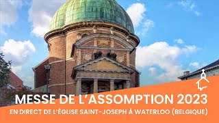 🔴 EN DIRECT  Messe de l’Assomption 2023 – Le Jour du Seigneur [upl. by Eloci931]