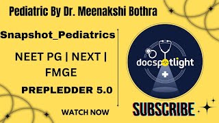 4 SnapshotPediatrics  Pediatrics RR 50 📖📚 by DrMeenakshi Bothra youtube neetpgpreperation [upl. by Volin957]