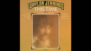 Waylon Jennings Louisiana Woman [upl. by Etterraj]