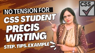 No tension for CSS students  Precis writingin steps  Learn english with naz saleem  css [upl. by Ike565]