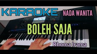 Karaoke BOLEH SAJA Rhoma Irama Nada Wanita [upl. by Drallim752]