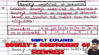 Bowleys Coefficient of Skewness Bowleys MethodMeasure of skewness By Bowleys method [upl. by Aloisia389]