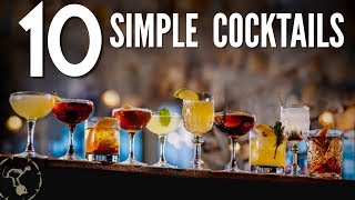 10 Simple Cocktails [upl. by Demitria]