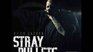 Sick Jacken Stray Bullets  19 Paid Dues Ft Murs Supernatural [upl. by Orlena438]