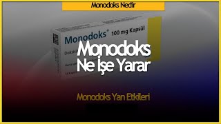 Monodoks Nedir Ne İşe Yarar Monodoks İçtikten Sonra Neden Yatılmaz [upl. by Hartzell469]