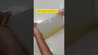 Liquid Food Packing Hack kitchenhacks lifehacks trending hacks [upl. by Zarah]