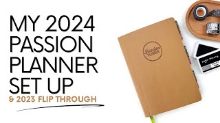 My 2024 Planner Set Up amp 2023 Flip Through  Passion Planner [upl. by Ahsinyt]