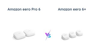 eero Pro 6 vs eero 6  Which WiFi Mesh System is Better [upl. by Coffeng]