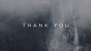 Thank You Official Lyric Video  Jonathan Helser  Have It All [upl. by Nnaaras]