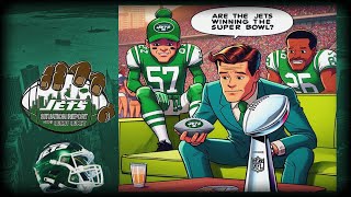 Are the NY Jets Winning The Super Bowl [upl. by Nielsen]