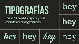 👀 TIPOGRAFÍAS Qué son los diferentes tipos y sus variables tipográficas [upl. by Somerset]