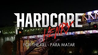 For the Kill Subtitulada en español  Hardcore Henry Biting Elbows [upl. by Enahc]