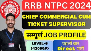 Commercial Cum Ticket Supervisor Job Profile  RRB NTPC CCTS job profile 2024 rrbntpc ccts cccts [upl. by Alyled]