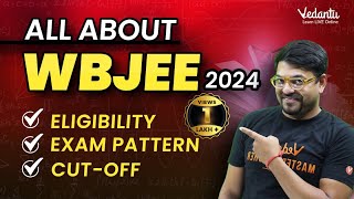 All About WBJEE 2024  Eligibility Exam Pattern  Cutoff  WBJEE Preparation  Harsh Sir [upl. by Ulyram]