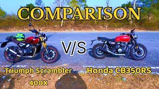 Detailed Comparison Triumph Scrambler 400X vs Honda CB 350 RS [upl. by Glynn]