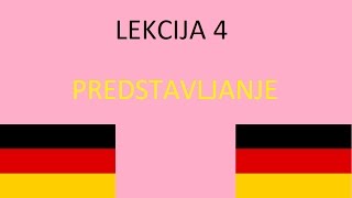 UCENJE NEMACKOG ZA POCETNIKE  Lekcija 4  PREDSTAVLJANJE [upl. by Nadual]