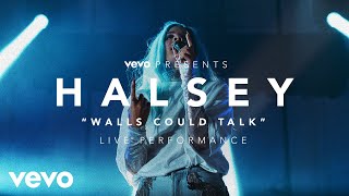 Halsey  Walls Could Talk Vevo Presents [upl. by Trant]