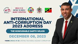 International AntiCorruption Day Address 2023  Hon Garth Wilkin  December 8 2023 [upl. by Terese]