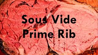 Sous Vide Prime Rib  irenelovescookingvideos [upl. by Akcired738]