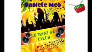 Dj Cry feat Daniele Meo  Le mani al cielo Danza Kuduro Italiano  DANCE [upl. by Lah]