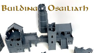 Building Osgiliath  Mansions towers and bridges [upl. by Gladys]