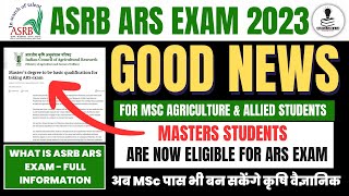 ASRB ARS New Notification 2023  ASRB ARS Eligibility Latest News 2023  ICAR ARS Eligibility 2023 [upl. by Jeanine]