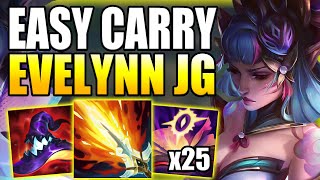 HOW TO PLAY EVELYNN JUNGLE amp CARRY YOUR SOLO Q GAMES EASILY  Gameplay Guide League of Legends [upl. by Addie213]