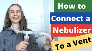 How to Connect a Nebulizer to a Ventilator Shorts [upl. by Renelle]