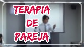 Terapia de pareja Establecimiento rapport y primeras sesiones [upl. by Lebana]