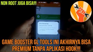 Premium Tapi Gratis GlKey Terbaru 2023 Game Booster Terbaik Gltools Bisa Non Root Juga Apk Unlocker [upl. by Roma]