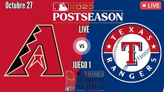 MLB ARIZONA DBACKS vs TEXAS RANGERS  Serie Mundial 2023  En vivoLive  Comentarios Juego 1 [upl. by Zoa]