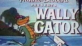 Wally Gator [upl. by Vergos]