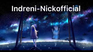 Nickofficial Indreni  slowed amp Reverb Version  Chill Vibes Ma jun ra tara lai bayan garxu [upl. by Meador]