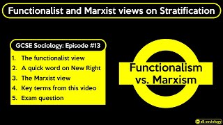 GCSE Sociology Revision  Functionalist and Marxist views on Stratification Episode 13 [upl. by Ellennad]