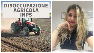 DISOCCUPAZIONE AGRICOLA 2022  Come Funziona il pagamento [upl. by Ttnerb]