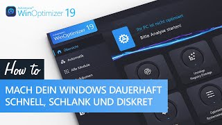 Ashampoo WinOptimizer 19  So machst du dein Windows schnell schlank und diskret [upl. by Monteith]