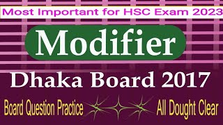 HSC Modifier Board Question Practice Dhaka Board 2017 [upl. by Nolos725]