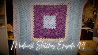 Midwest Stitches  Episode 44 Readjusting my goals [upl. by Gardell885]