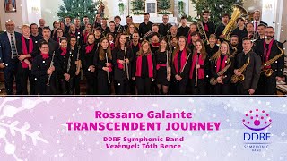 Rossano Galante  Transcendent Journey 🎶 DDRF Symphonic Band [upl. by Issiah]