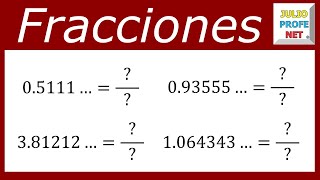 FRACCIONES GENERATRICES DE NÚMEROS DECIMALES INFINITOS PERIÓDICOS MIXTOS [upl. by Amory148]