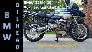 BMW R1150GS Auxiliary Light Installation [upl. by Weitzman]