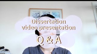 Dissertation video presentation QampA [upl. by Wallach]