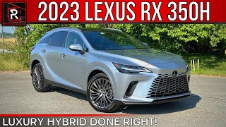 The 2023 Lexus RX 350h Is A Distinctive amp FuelEfficient Luxury Hybrid SUV [upl. by Htenay]