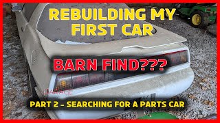 Rebuilding My First Car  Part 2 Checking out a quotBarn Findquot Parts Car [upl. by Lunseth]